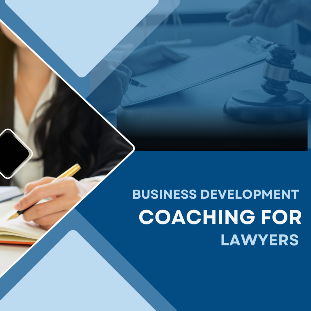 Business Development Coaching for Lawyers: Unlocking Your Potential